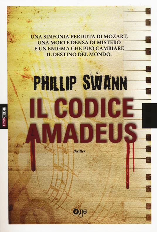 Il codice Amadeus - Phillip Swann - 2