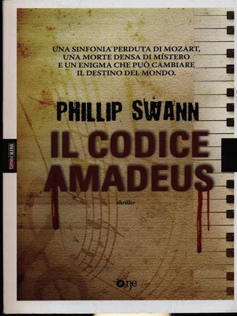 Il codice Amadeus - Phillip Swann - 3