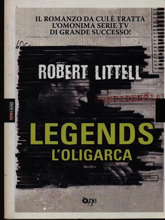 L'oligarca. Legends - Robert Littell - copertina