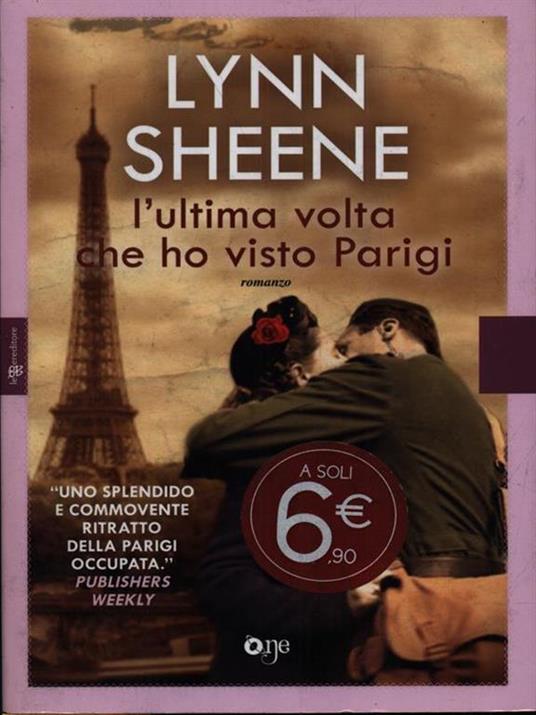 L'ultima volta che ho visto Parigi - Lynn Sheene - 2