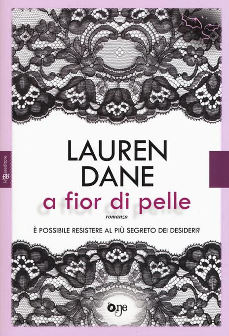 A fior di pelle - Lauren Dane - 2