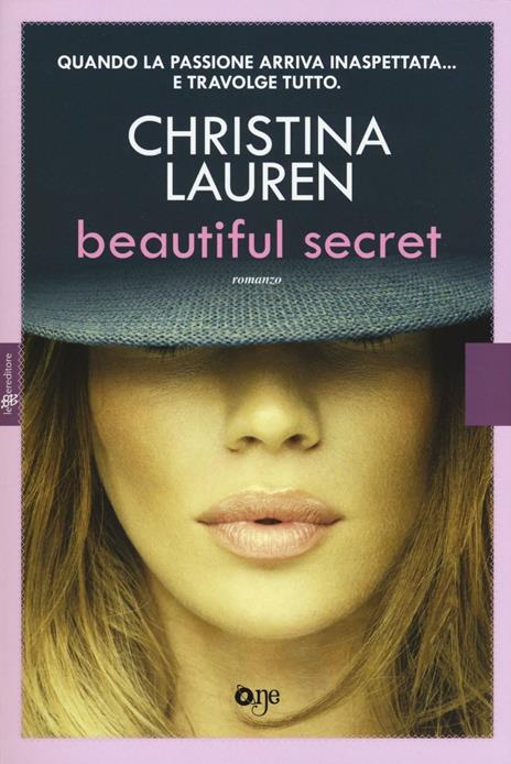 Beautiful secret - Christina Lauren - Libro - ONE - One Love | IBS