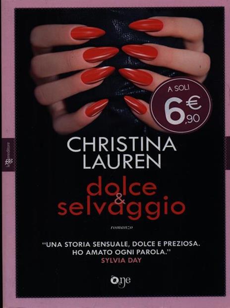 Dolce & selvaggio - Christina Lauren - 3