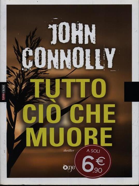 Tutto ciò che muore - John Connolly - 4