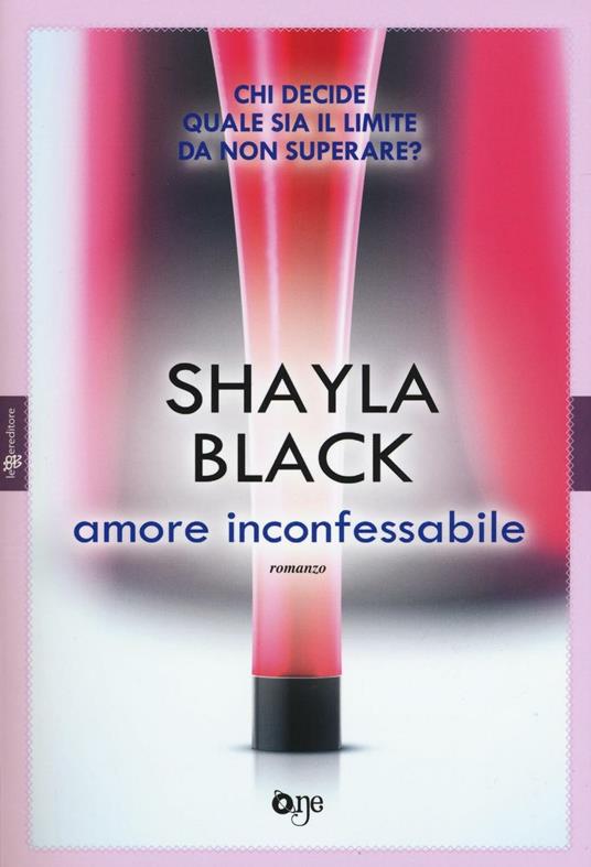 Amore inconfessabile - Shayla Black - 3