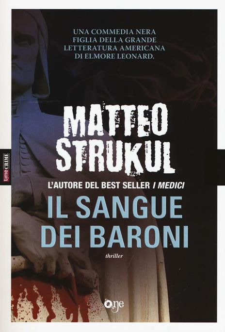 Il sangue dei baroni - Matteo Strukul - 4