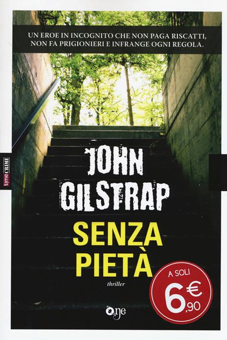 Senza pietà - John Gilstrap - 3