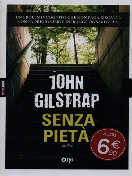 Senza pietà - John Gilstrap - 2