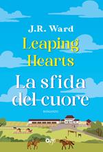 Leaping hearts. La sfida del cuore