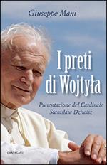 I preti di Wojtyla