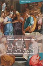 Fides foedus. La fede e il sacramento del matrimonio