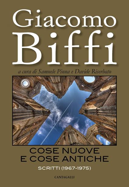 Cose nuove e cose antiche. Scritti (1967-1975) - Giacomo Biffi,Samuele Pinna,Davide Riserbato - ebook