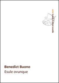 Esule ovunque - Benedict Buono - copertina