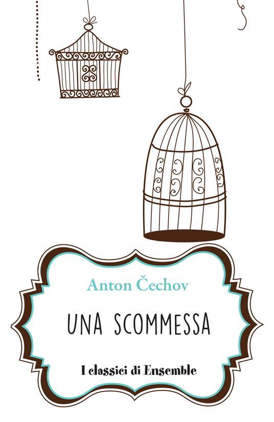 Una scommessa - Anton Cechov - copertina