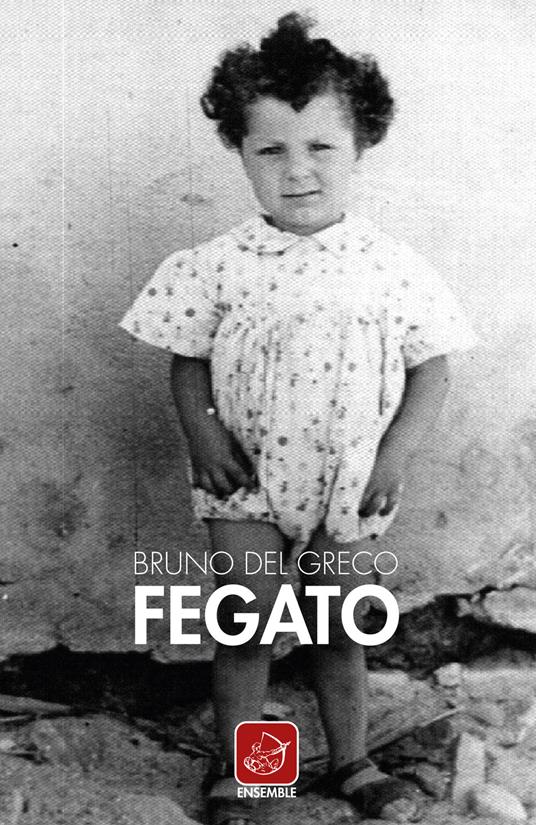 Fegato - Bruno Del Greco - copertina