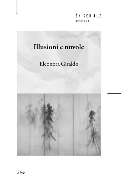 Illusioni e nuvole - Eleonora Giraldo - copertina
