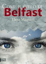 Come il cielo di Belfast