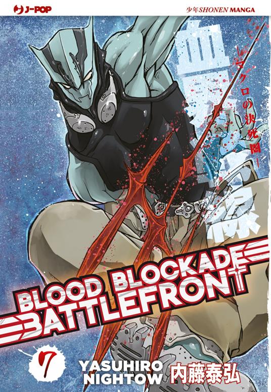 Blood blockade battlefront. Vol. 7 - Yasuhiro Nightow - copertina