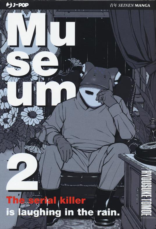 Museum. The serial killer is laughing in the rain. Vol. 2 - Ryousuke Tomoe - copertina