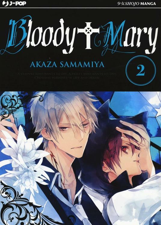 Bloody Mary. Vol. 2 - Akaza Samamiya - copertina