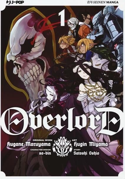 Overlord. Vol. 1 - Kugane Maruyama,Satoshi Oshio - copertina