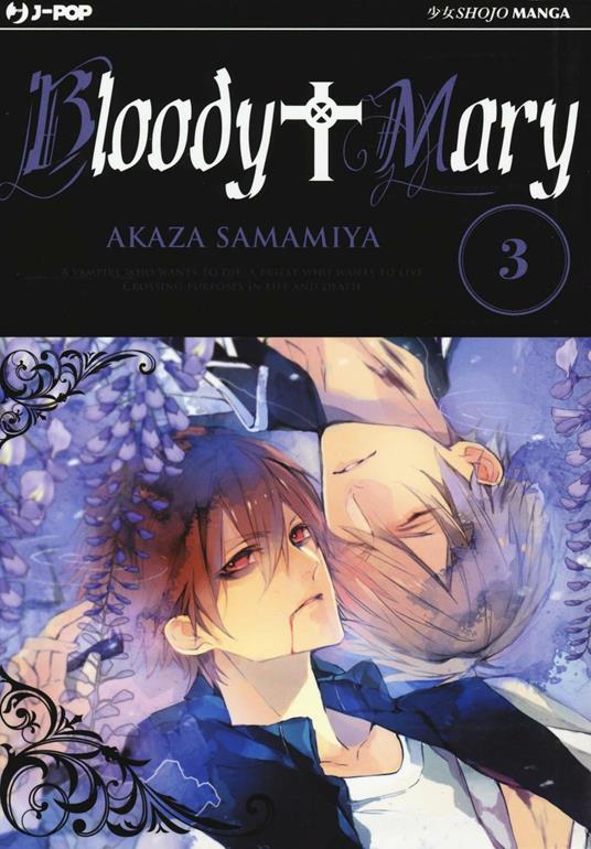 Bloody Mary. Vol. 3 - Akaza Samamiya - copertina