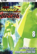 Shin Mazinger Zero vs il Generale Oscuro. Vol. 8