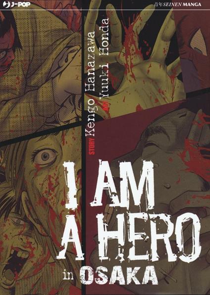 I am a hero in Osaka - Kengo Hanazawa,Yuuki Honda - copertina