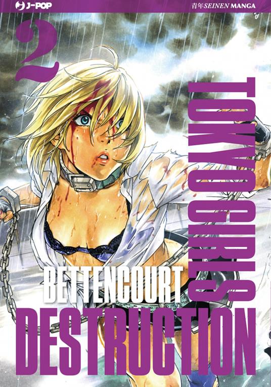 Tokyo Girls Destruction. Vol. 2 - Bettencourt - copertina