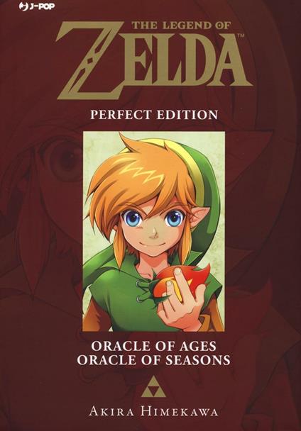 Oracle of ages-Oracle of seasons. The legend of Zelda. Perfect edition - Akira Himekawa - copertina