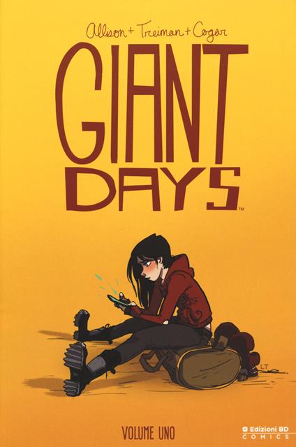 Giant Days. Vol. 1 - John Allison,Lissa Treiman,Whitney Cogar - copertina