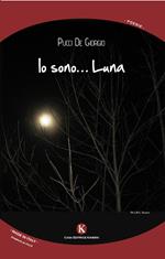 Io sono... Luna