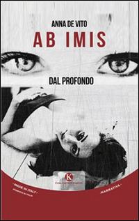 Ab imis. Dal profondo - Anna De Vito - copertina