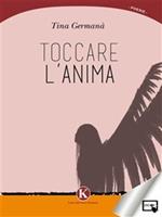 Toccare l'anima