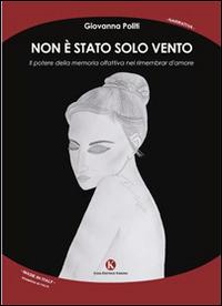 Non è stato solo vento - Giovanna Politi - copertina