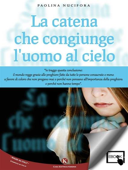 La catena che congiunge l'uomo al cielo - Paolina Nucifora - ebook