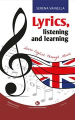 Lyrics, listening and learning