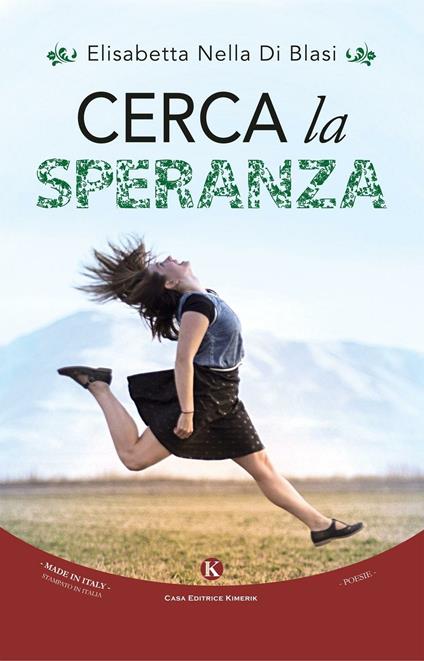 Cerca la speranza - Elisabetta N. Di Blasi - copertina