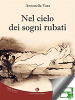 Nel cielo dei sogni rubati