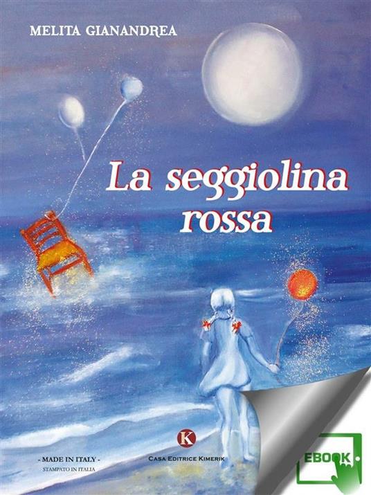 La seggiolina rossa - Gianandrea Melita - ebook