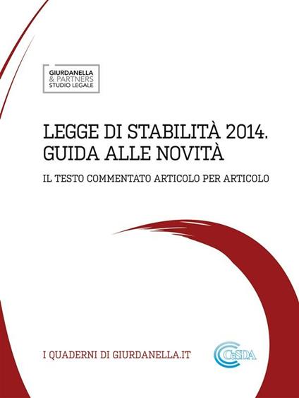 Legge di stabilita' 2014 - guida alle novita' - Giurdanella & Partners - Studio Legale - ebook