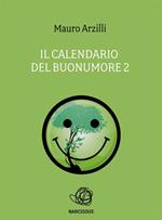 Il calendario del buonumore. Vol. 2