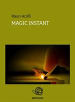 Magic istant