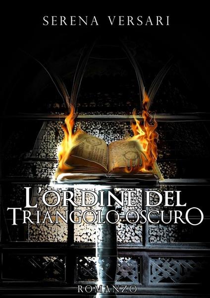 L' ordine del Triangolo Oscuro - Serena Versari - ebook