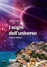 I sogni dell'universo. Vol. 1