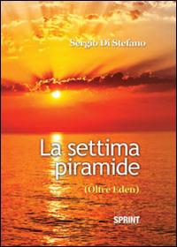 La settima piramide - Sergio Di Stefano - copertina