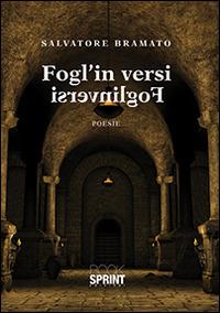 Fogl'in versi - Salvatore Bramato - copertina