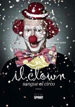 Il clown. Sangue al circo