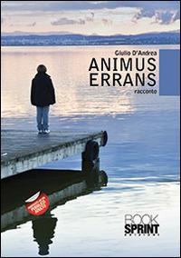 Animus errans - Giulio D'Andrea - copertina