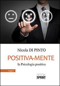 Positiva-mente - Nicola Di Pinto - copertina